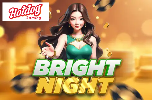 Bright Night
